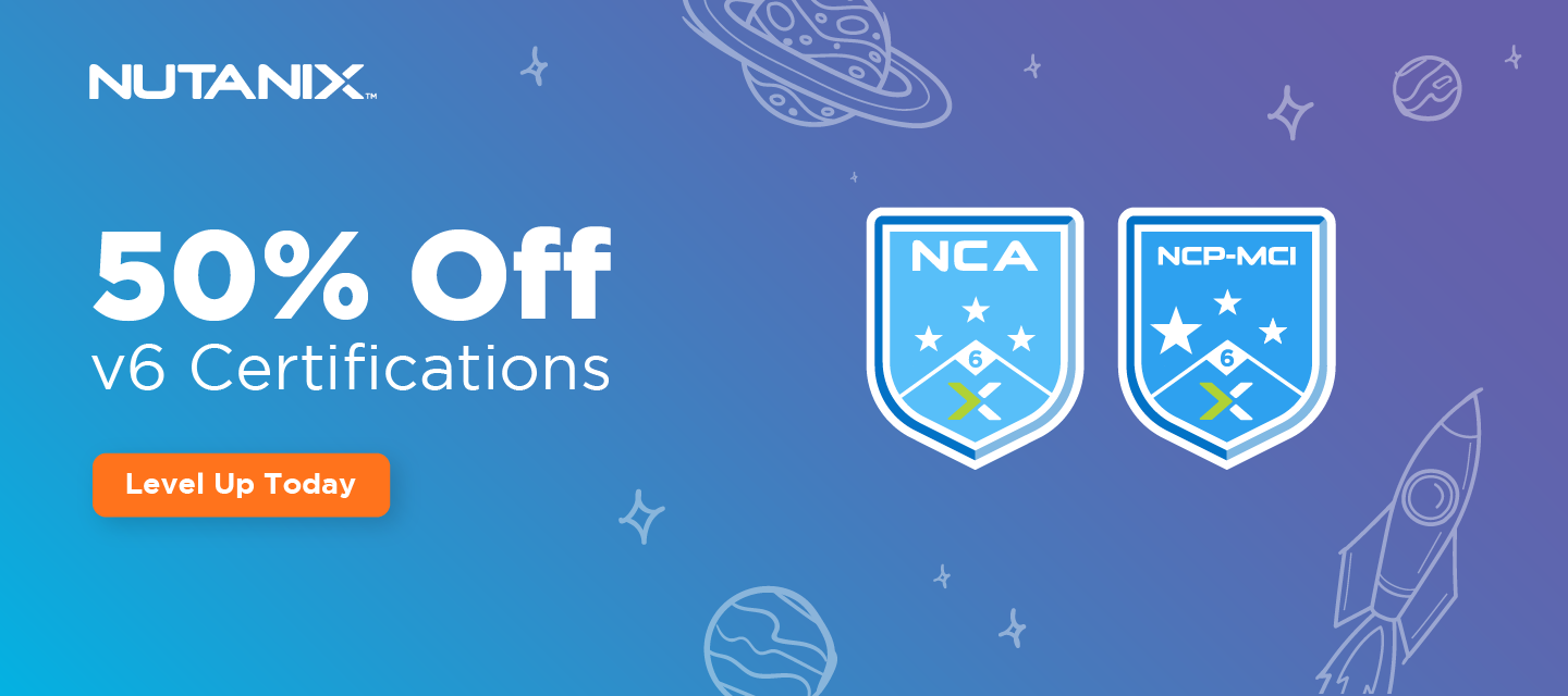 50% Off V6.5 NCA & NCP-MCI - Cloud Whales